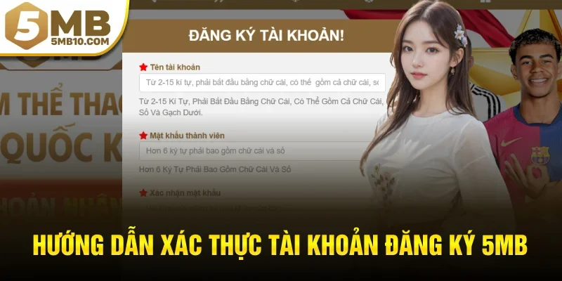 Hướng dẫn xác thực tài khoản đăng ký 5MB