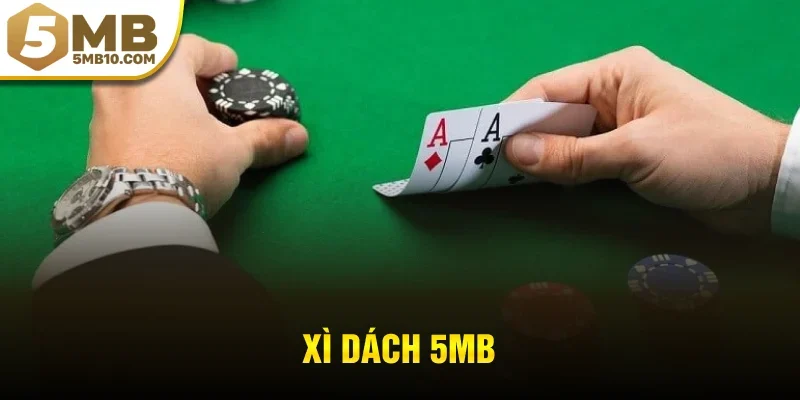 xì dách 5mb